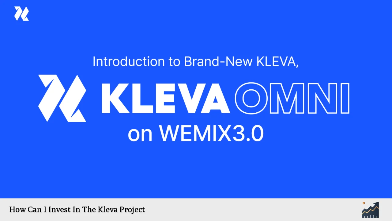 How Can I Invest In The Kleva Project