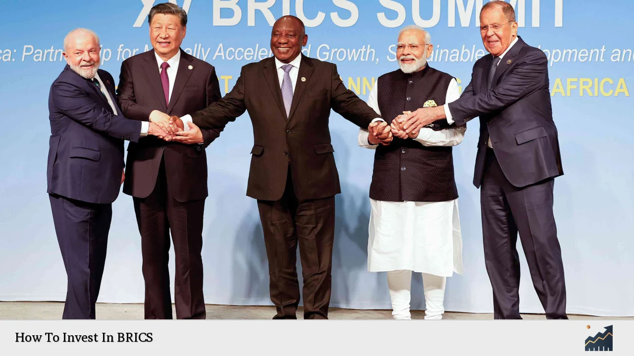 How To Invest In BRICS