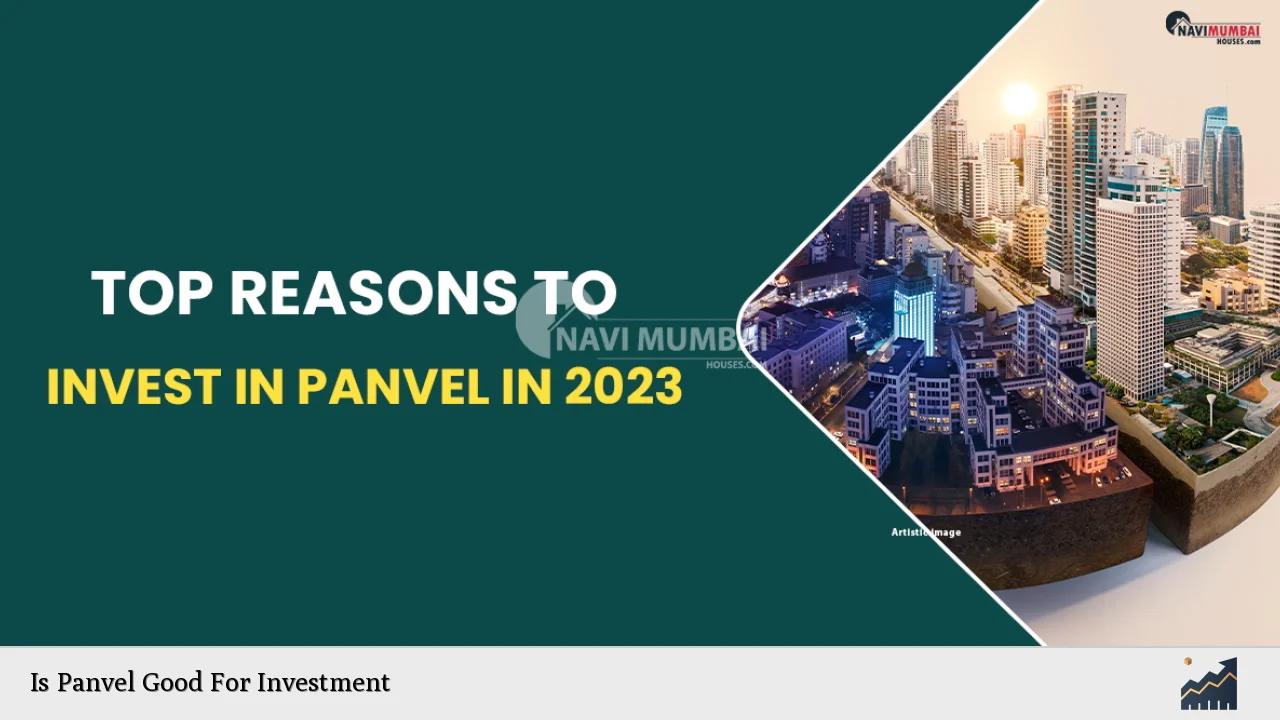 Is Panvel Good For Investment