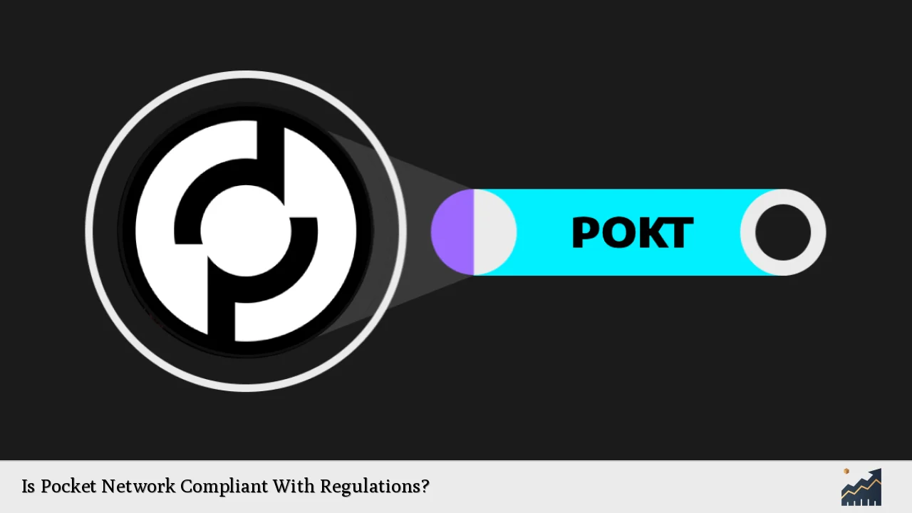 Is Pocket Network Compliant With Regulations?