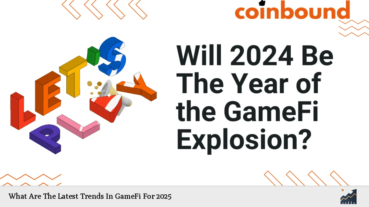 What Are The Latest Trends In GameFi For 2025