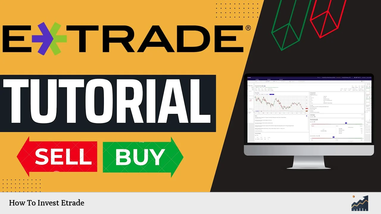 How To Invest Etrade