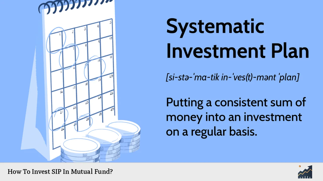 How To Invest SIP In Mutual Fund?