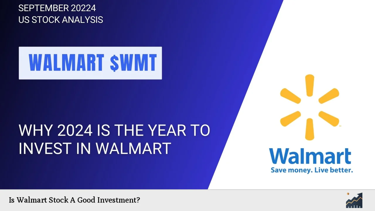 Is Walmart Stock A Good Investment?