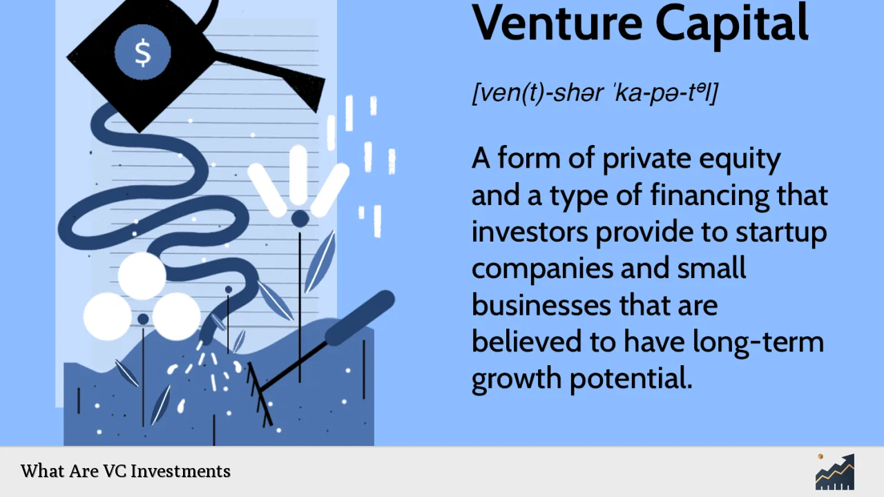 What Are VC Investments