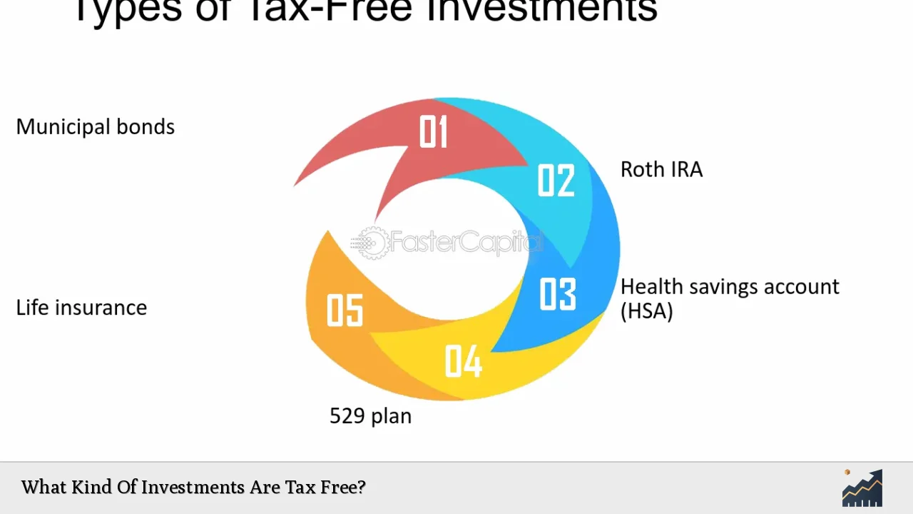 What Kind Of Investments Are Tax Free?